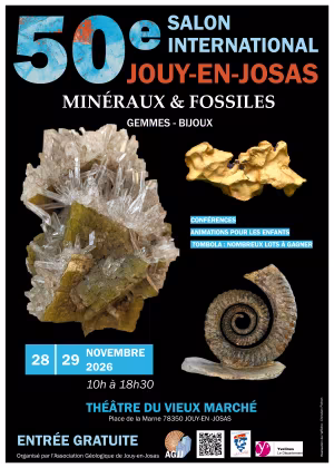 50ème salon international des minéraux, fossiles, gemmes et bijoux de Jouy en Josas